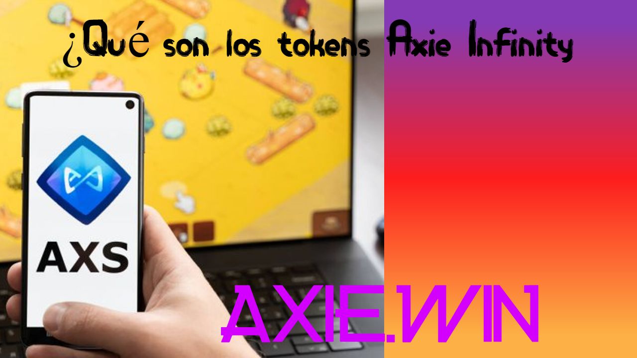 ¿Qué son los tokens Axie Infinity